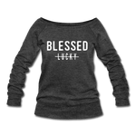Blessed Not Lucky Sweatshirt* (Last Chance) - Ven & Rose