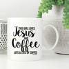 Girl Loves Jesus & Coffee Mug *LAST CHANCE*